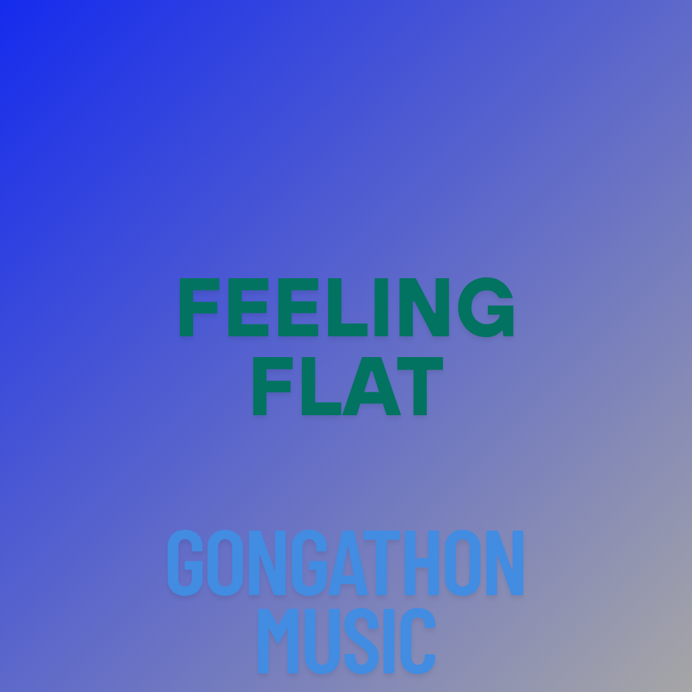 Feeling Flat - Single